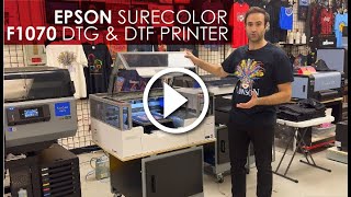 Epson SureColor F1070 DTG amp DTF Printer Overview [upl. by Benedick]