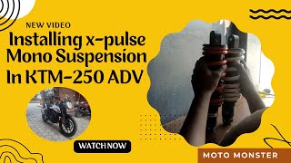 Installing Xpulse 200 4v suspension in KTM 250 ADV  Moto Monster [upl. by Syah]