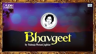 Marathi Bhavgeet Songs Collection by Padmaja Phenani Joglekar  Marathi Song मराठी गाणी [upl. by Sutherlan933]