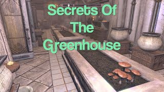 Skyrim  Secrets Of The Greenhouse [upl. by Aurelius]