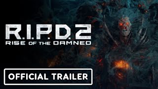 RIPD 2 Rise of the Damned  Official Release Date Trailer 2022 Jeffrey Donovan Tilly Keeper [upl. by Bobseine]