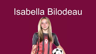 Isabella Bilodeau Highlight Video [upl. by Ryann506]