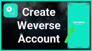 How To Create Weverse Account [upl. by Suinuj]