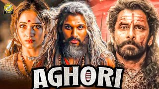 AGHORI 2024  Allu Arjun  New Released South Full Hindi Dubbed Movie in 4k  Tamannaah Bhatia [upl. by Soisinoid]