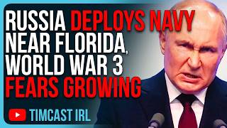 Russia DEPLOYS NAVY NEAR FLORIDA World War 3 Fears Growing [upl. by Tarkany]