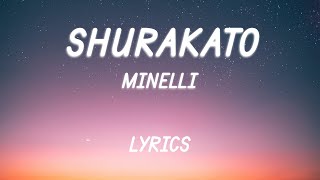 Minelli  Shurakato  Lyric Video [upl. by Aynnat]