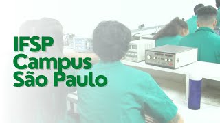 IFSP Campus São Paulo  Apresentação 2021 [upl. by Haidabo]