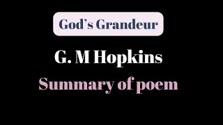 Gods Grandeur Line by Line Summary of Poem [upl. by Noreht]