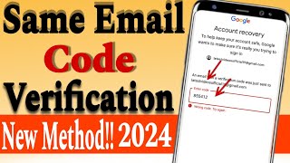 Same Email Verification Problem  Gmail Account Recovery Same Email OTP Problem  Gmail Recovery [upl. by Nemhauser181]