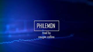 Philemon read by Cougan from the Christian Standard Bible [upl. by Mixie]