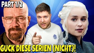 BESTE und SCHLECHTESTE Serien aller Zeiten XXL Guide Part 12 [upl. by Torrlow]