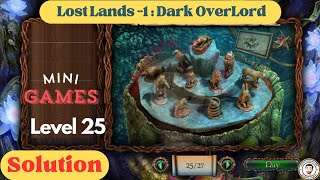 Lost Lands 1 Mini Games Puzzle 25 [upl. by Sukramaj845]