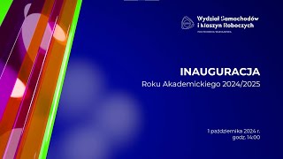 Inauguracja Roku Akademickiego 20242025 na Wydziale SiMR [upl. by Eledoya]