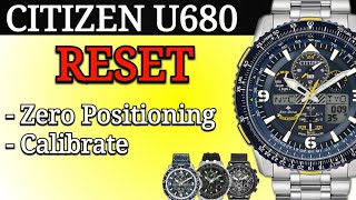 Citizen U680 Reset amp Calibrate Hands  Navihawk Radio Controlled [upl. by Claman]