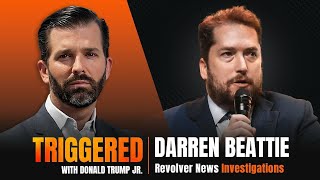 Revolver News is Breaking the Biggest Stories Interview with Darren Beattie  TRIGGERED Ep160 [upl. by Daniyal]