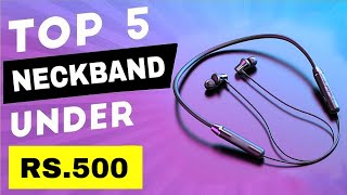 5 Best bluetooth earphones under 500  Best neckband under 500 in 2024 [upl. by Dercy579]