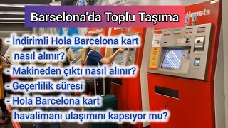 Barselonada Toplu Taşıma  Hola Barcelona Travel Card [upl. by Rexanna]