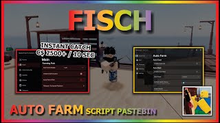 FISCH Script Pastebin 2024 AUTO FARM  INSTANT FISHING 10 SEC  2500 C🐟 [upl. by Ahseken]