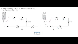 Physics Help Find the resistance R given the ohmmeter reading for each configuration of Fig 595 [upl. by Helfand]