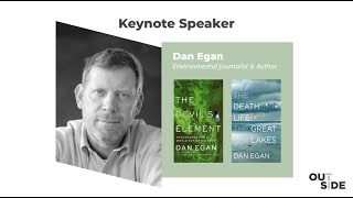 OUTSIDE Collab 2023 Keynote by Dan Egan NYT BestSelling Author [upl. by Eiro]