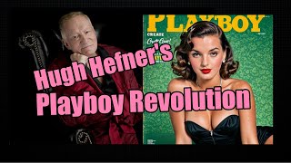 Hugh Hefner’s Legacy [upl. by Rothwell]