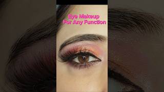 Eye Makeup For any Function shorts ytshorts trending youtubeshorts explore eyemekeup eyes❤️ [upl. by Babcock]