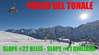 PASSO DEL TONALE  SLOPE 22 BLEIS  SLOPE 21 GIULIANA [upl. by Losyram]