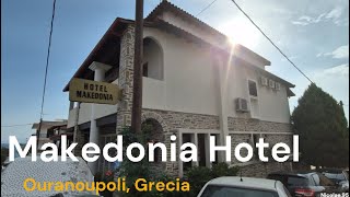 Makedonia Hotel Ouranoupolis Grecia  Prezentare hotel facilitati si servicii oferite [upl. by Mulloy]