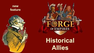 FoEhints Historical Allies – Iteration 1 in Forge of Empires [upl. by Olson]