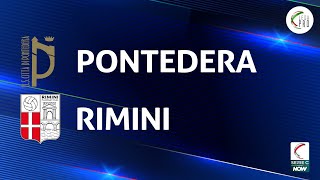 Pontedera  Rimini 40  Gli Highlights [upl. by Sundstrom]