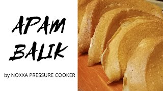 APAM BALIK Special Homemade Recipe by Noxxa Pressure Cooker [upl. by Sharleen]