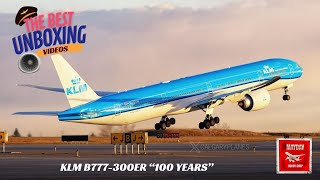 KLM B777300 quot100 YEARSquot UNBOXING [upl. by Hymen961]