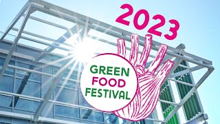 GREEN FOOD FESTIVAL 2023  Das nachhaltigste Foodevent Hamburgs [upl. by Ettegirb]