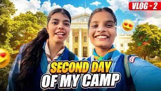 Second Day Of My Camp  Vlog  2 [upl. by Atsahs]