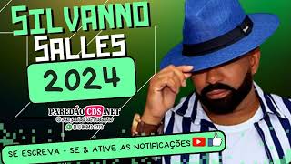 SILVANO SALES CD NOVO 2024 VOL 30 [upl. by Ynalem653]