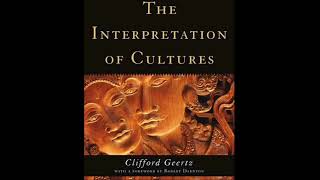 quotThe Interpretation of Culturesquot by Clifford Geertz a short review [upl. by Nelyt]