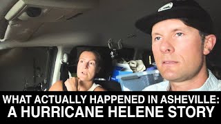 What Actually Happened in Asheville A Hurricane Helene Story [upl. by Rustin]