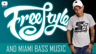 FREESTYLE AND MIAMI BASS LIVE [upl. by Virg]