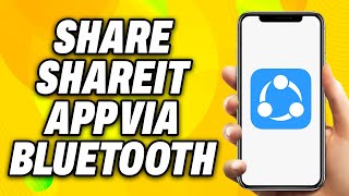 How To Share Shareit App via Bluetooth 2024  Quick Fix [upl. by Emse751]