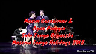 Maxim Gerasimov и Agus Piaggio Solo Tango Orquesta Russia 2 Moscow Tango Holidays 2018 [upl. by Laney]