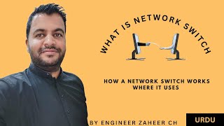 Introduction to Network Switch  How Switch Works  Ethernet Switch  Network Switch Fundamentals [upl. by Adiahs]