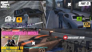 ALL 3 GAUNTLET CAR LOCATIONS GTAVPILLBOX HILLS  ROCKFORD HILLS AND MISSION ROW4K 60FPS viral [upl. by Nekcerb]