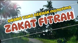 Orang yang Berhak menerima ZAKAT FITRAH [upl. by Colly]