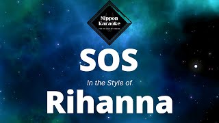 Rihanna  SOS Karaoke [upl. by Llerahs]