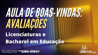 Avaliação do curso de licenciaturas bacharelado em educação e teologias Uninter [upl. by Wendall]