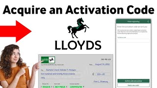 How to Acquire an Activation Code for your Lloyds Bank Account 2025 [upl. by Ailaht269]