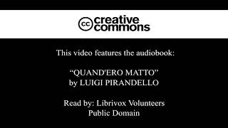 Luigi Pirandello  Quandero matto  Audiolibro [upl. by Ennoirb]