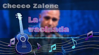 Checco Zalone La vacinada  karaoke [upl. by Hearn]