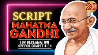 Declamation Speech of Mahatma Gandhi at Salt Satyagraha  Declamation Competition Script  gandhi [upl. by Parcel]