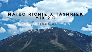 Haibo Richie X Tashriek Mix 20 MP RECORDS CPT [upl. by Mcconnell]